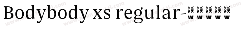 Bodybody xs regular字体转换